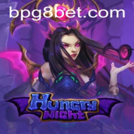 Explore the Thrilling World of HungryNight with PG8BET