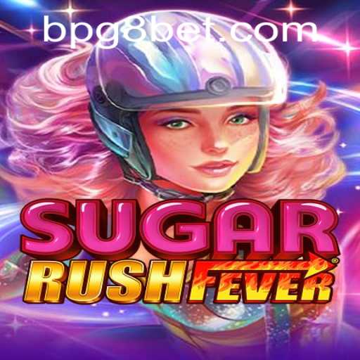 SugarRushFever: A Sweet Adventure with PG8BET